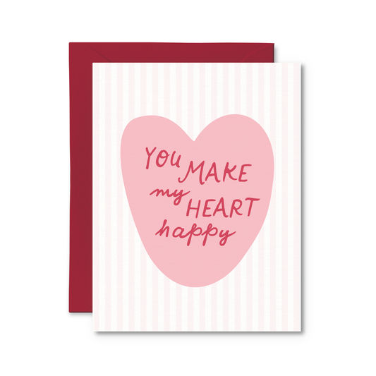 You Make My Heart Happy Card