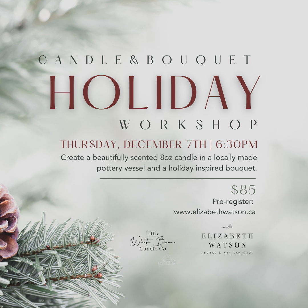 Holiday Candle & Bouquet Workshop