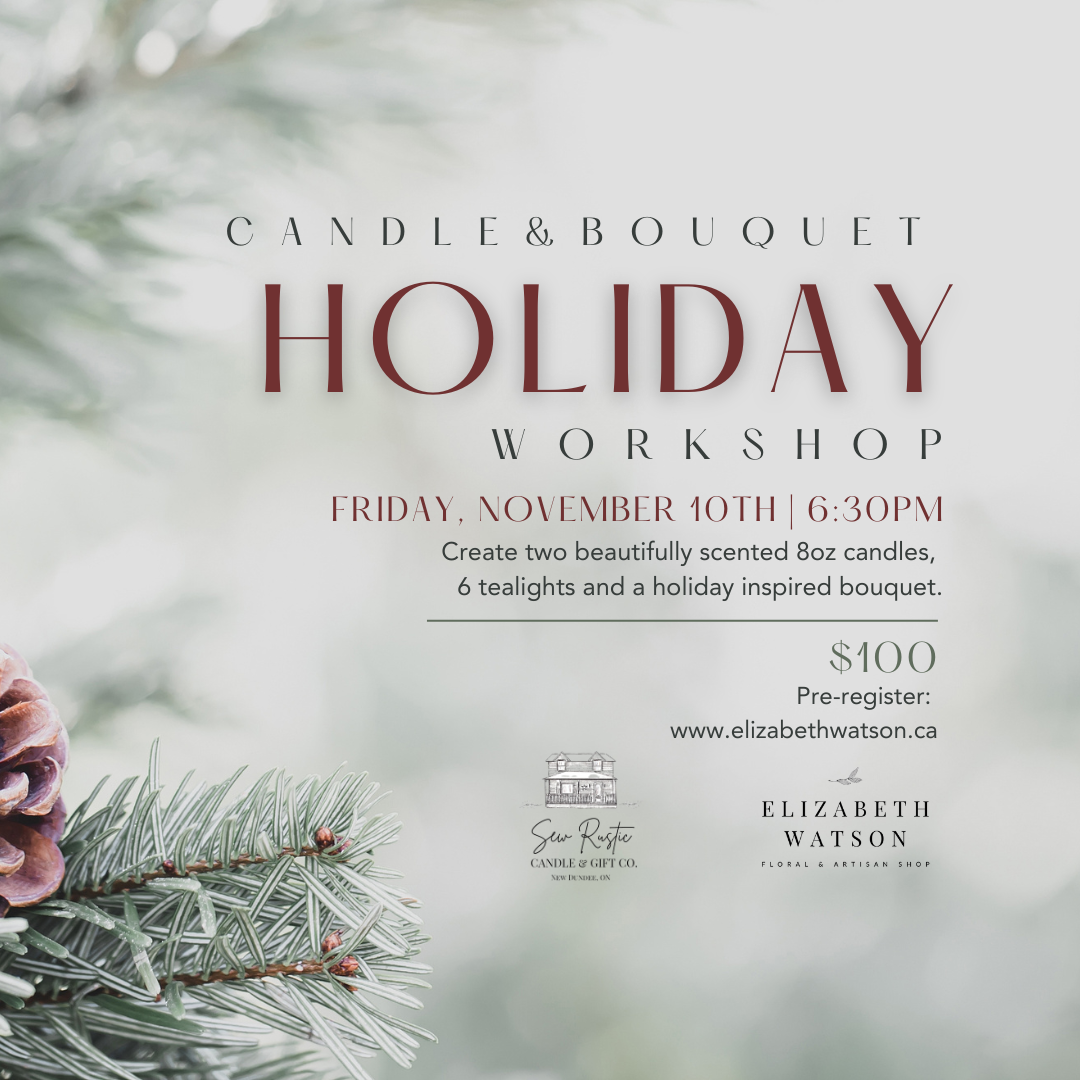 Holiday Candles & Bouquet Workshop
