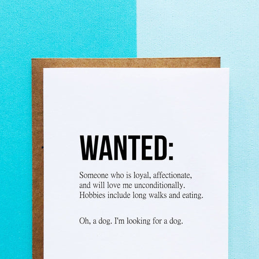 Wanted a Dog Card