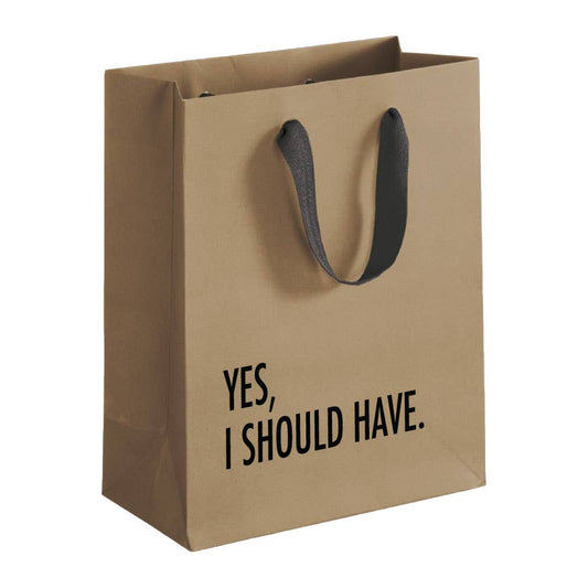 Yes I Should Gift Bag