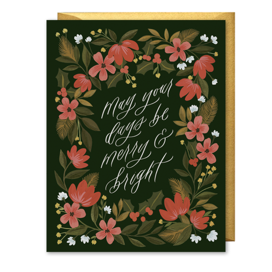 May Your Days Be Merry and Bright Christmas Card