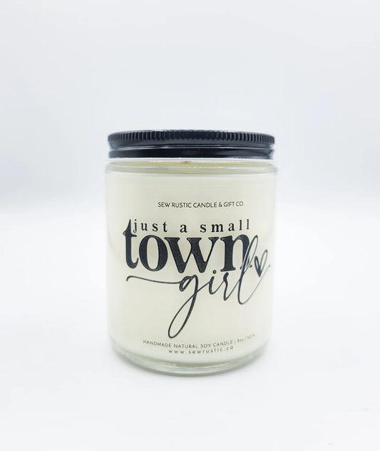 Just a Small Town Girl Candle
