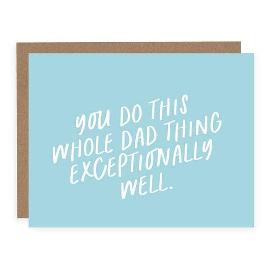 This Whole Dad Thing Card
