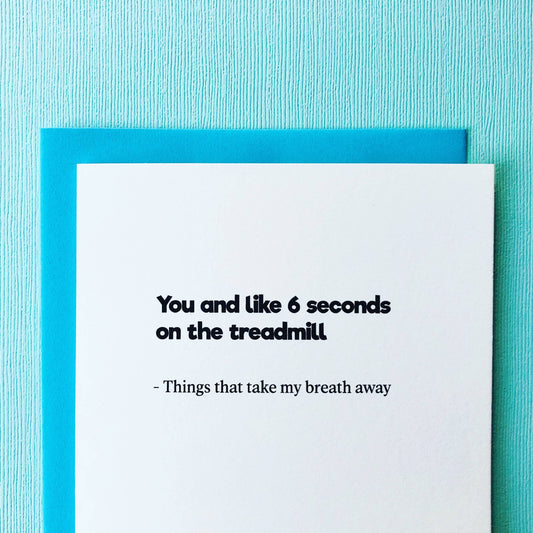 Things That Take My Breath Away Card
